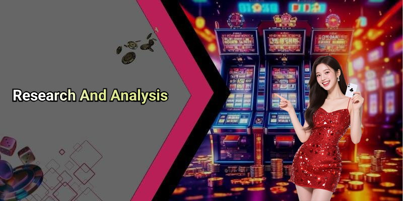 Research And Analysis